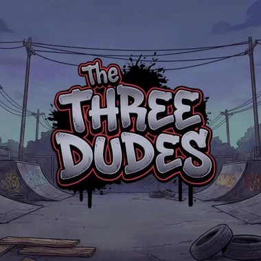 The 3 Dudes